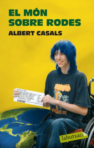 Kniha El món sobre rodes ALBERT CASALS