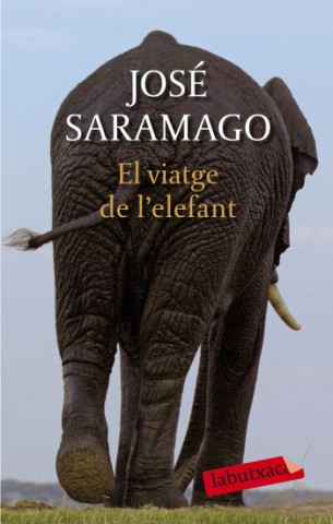 Kniha El viatge de l'elefant José Saramago