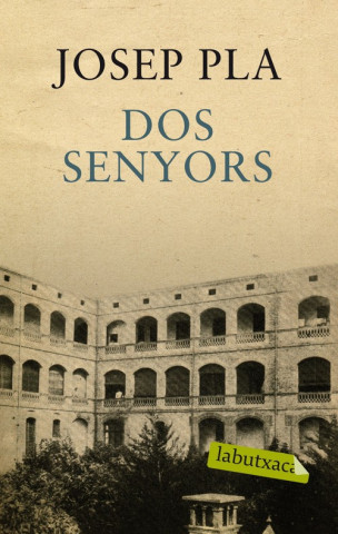 Livre Dos senyors JOSEP PLA