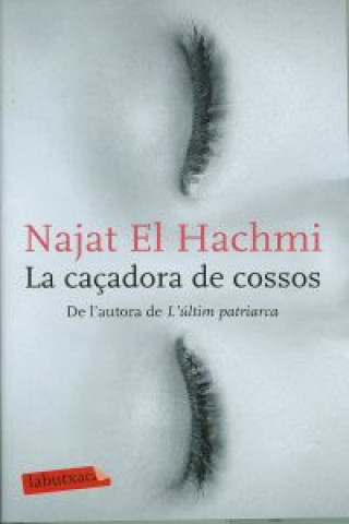 Kniha La caçadora de cossos Najat El Hachmi