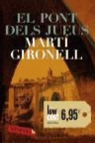 Kniha El pont dels jueus : Low cost. Edició limitada Martí Gironell
