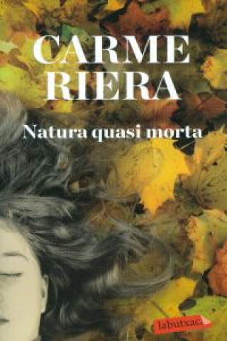 Knjiga Natura quasi morta Carme Riera