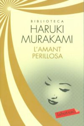 Buch L'amant perillosa Haruki Murakami