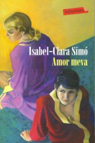 Книга Amor meva ISABEL-CLARA SIMO