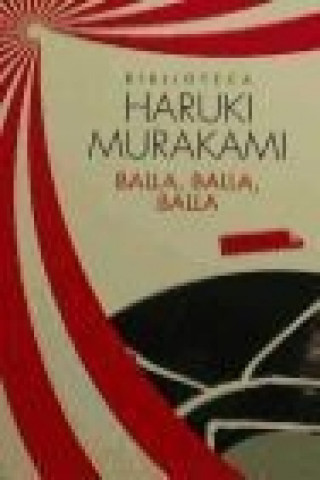 Book Balla, balla, balla Haruki Murakami