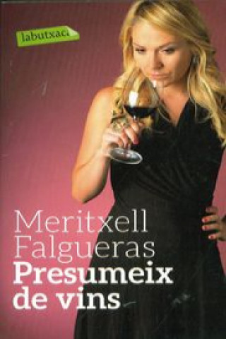 Könyv Presumeix de vins Meritxell Falgueras Febrer