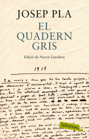 Kniha El quadern gris. Edició de Narcís Garolera JOSEP PLA