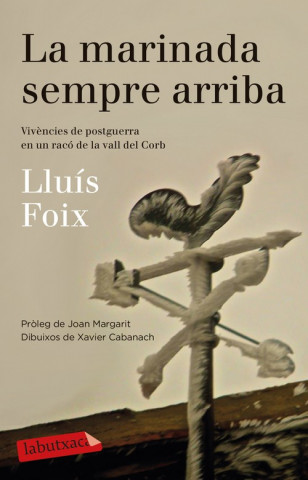 Carte La marinada sempre arriba Lluís Foix Carnicé