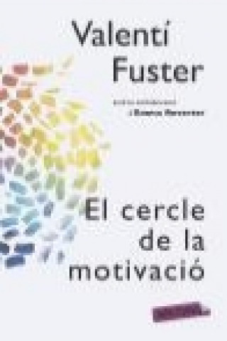 Книга El cercle de la motivació Valentí Fuster