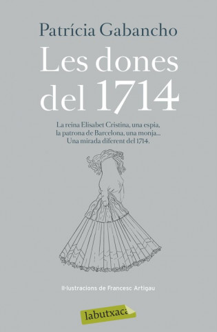 Buch Les dones del 1714 PATRICIA GABANCHO