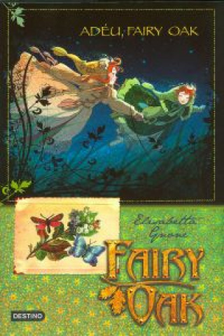 Knjiga Adéu, Fairy Oak! Elisabetta Gnone