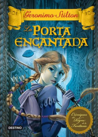 Livre La porta encantada Geronimo Stilton