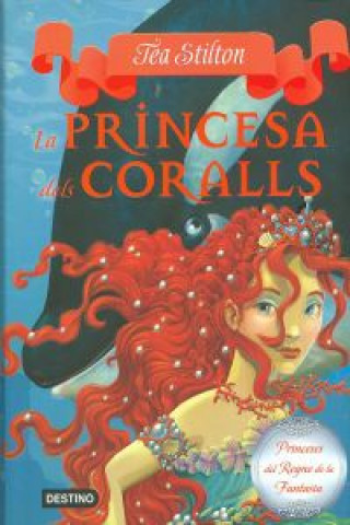 Kniha La princesa dels coralls TEA STILTON