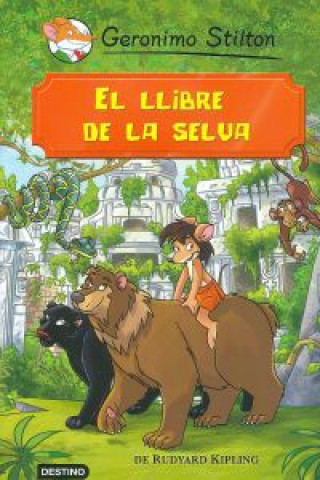 Knjiga El llibre de la selva Geronimo Stilton