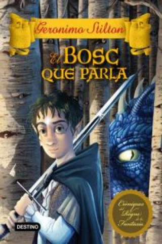 Könyv El bosc que parla Geronimo Stilton