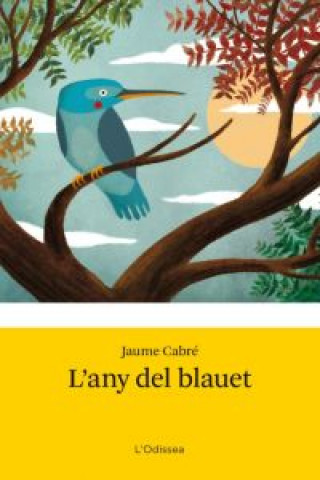 Book L'any del blauet JAUME CABRE