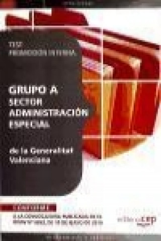 Kniha Sector Administración Especial, Grupo A, promoción interna, Generalitat Valenciana. Test 