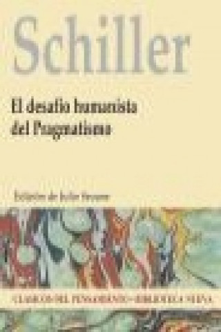 Libro El desafío humanista del pragmatismo F. C. S. Schiller