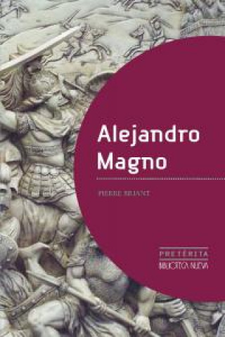Buch Alejandro Magno Pierre Briant