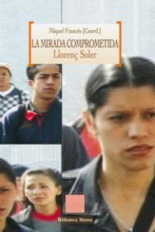 Knjiga LA MIRADA COMPROMETIDA Francés