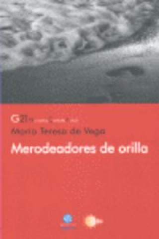 Knjiga Merodeadores de orilla María Teresa Vega Díaz
