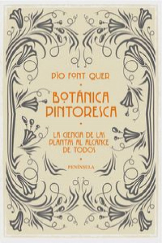 Kniha Botánica pintoresca PIO FONT QUER