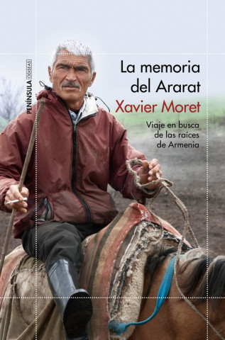 Könyv La memoria del Ararat : viaje en busca de las raíces de Armenia XAVIER MORET