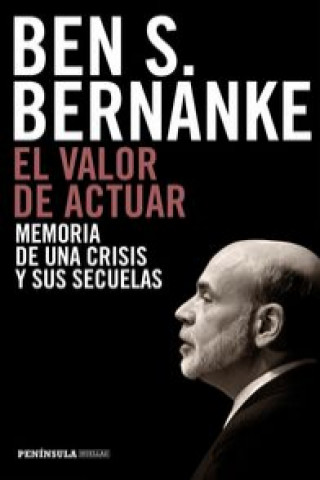 Kniha El valor de actuar: memoria de una crisis y sus secuelas 