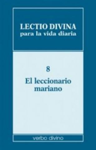 Kniha Lectio divina para la vida diaria : el leccionario mariano Pier Giordano Cabra