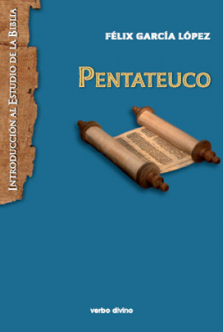 Libro El Pentateuco FELIX GARCIA LOPEZ