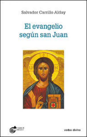 Carte El Evangelio según San Juan Salvador Carrillo Alday