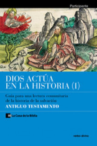 Książka Dios actúa en la Historia (1) - Antiguo Testamento 