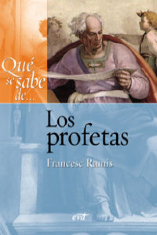 Kniha Qué se sabe de-- los profetas Francesc Ramis Darder