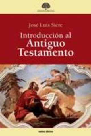 Knjiga Introducción al Antiguo Testamento José Luis Sicre Díaz