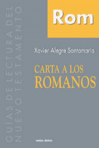 Könyv Carta a los romanos Xavier Alegre