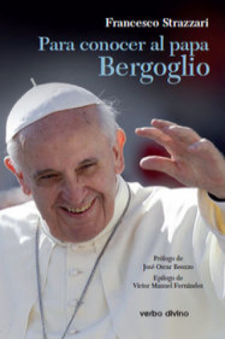 Kniha Para conocer al papa Bergoglio 