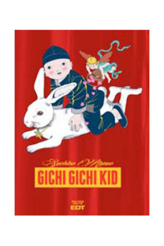 Kniha Gichi gichi kid Suehiro Maruo