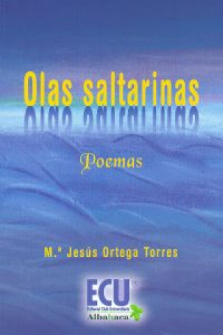 Knjiga Olas saltarinas María Jesús Ortega Torres