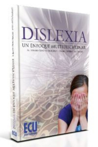 Knjiga Dislexia : una visión multidisciplinar 