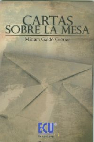 Carte Cartas sobre la mesa Miriam Galdó Cebrián