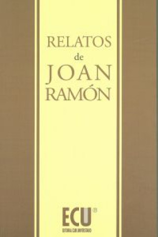 Kniha Relatos de Joan Ramón Joan Ramon