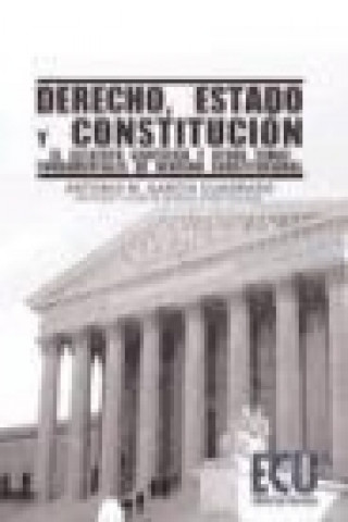 Carte Derecho : estado y constitución Antonio M. García Cuadrado