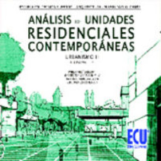 Könyv Análisis de unidades residencias contemporáneas Pablo Martí Ciriquián