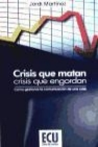 Buch Crisis que matan Jorge Martínez Martínez