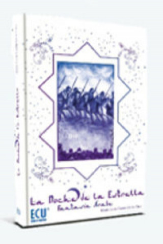 Книга La noche de la estrella : fantasía árabe María Lucía Fortes de la Cruz