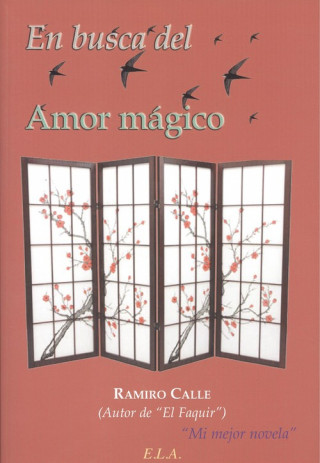Kniha En busca del amor mágico Ramiro Calle