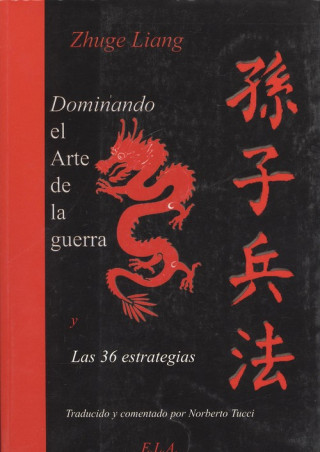 Kniha El arte de la guerra y las 36 estrategias Zhuge Liang