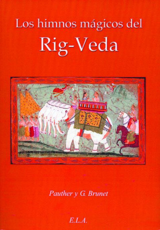 Knjiga Los himnos mágicos del Rig-Veda Gustave Brunet