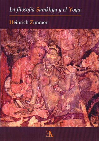 Carte La filosofía Samkhya y el yoga Heinrich Zimmer