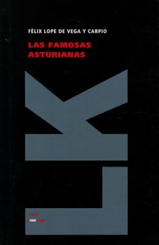 Kniha Las famosas asturianas Félix Lope de Vega y Carpio